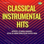 Classical Instrumental Hits - Ustad Ali Akbar Khan Song Download